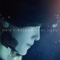 Hirasawa,maia - What I Saw - Music CD