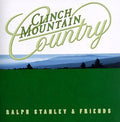 Stanley,ralph - Clinch Mountain Country - Music CD