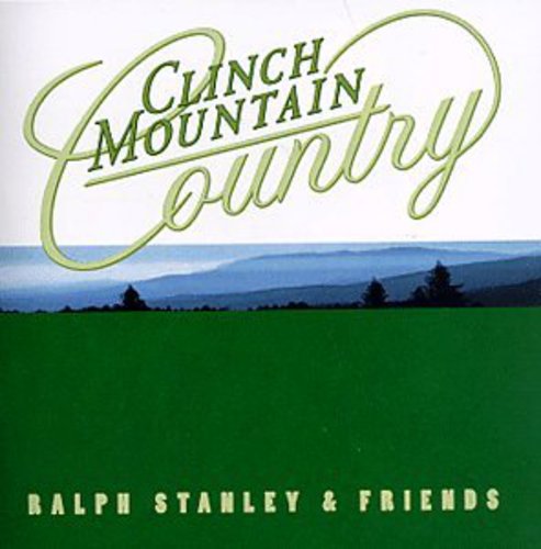 Stanley,ralph - Clinch Mountain Country - Music CD