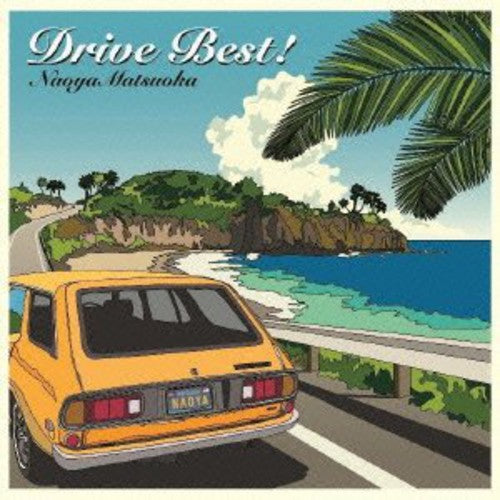 Matsuoka,naoya - Drive Best! - Music CD