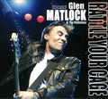 Matlock,glen - Rattle Your Cage - Music CD