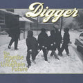 Digger - Promise Of An Uncertain Future - Vinyl Record
