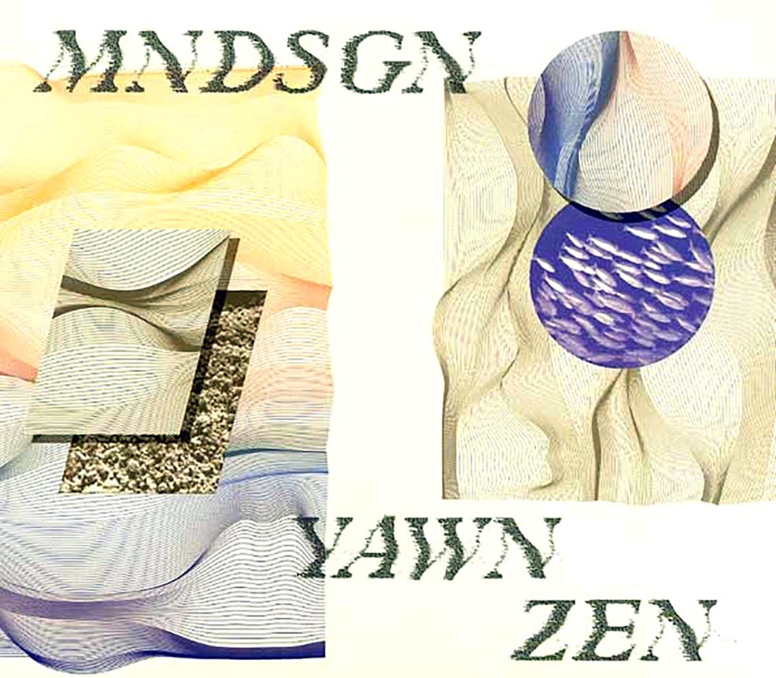 Mndsgn - Yawn Zen Music CD