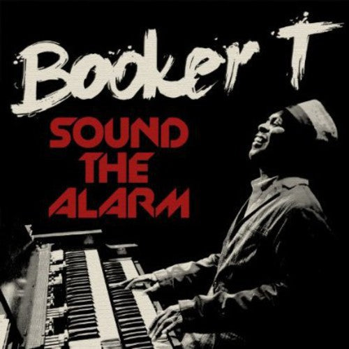 Booker T - Sound The Alarm - Music CD