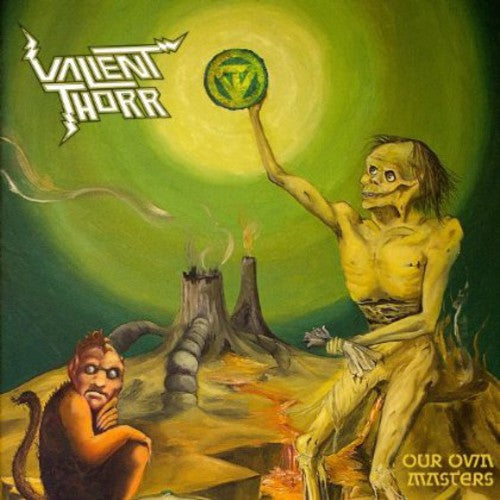 Valient Thorr - Our Own Masters - Music CD