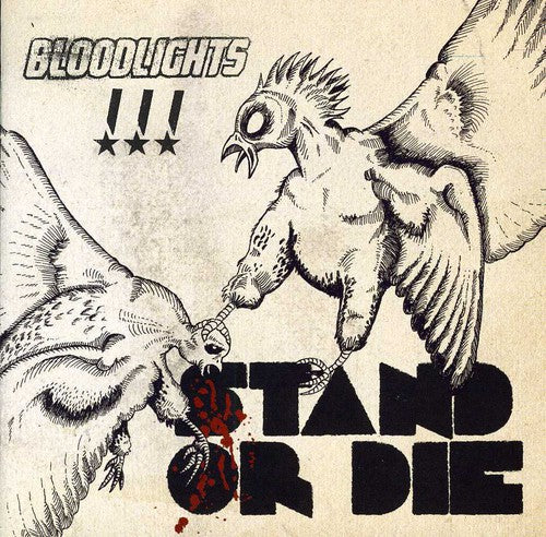 Bloodlights - Stand Or Die - Music CD