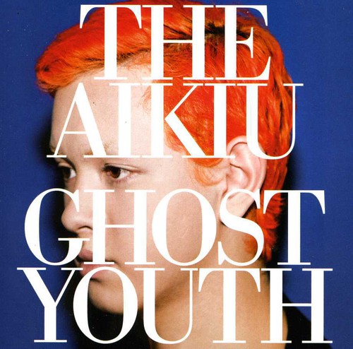Aikiu - Ghost Youth - Music CD