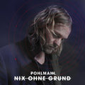 Pohlmann - Nix Ohne Grund - Music CD