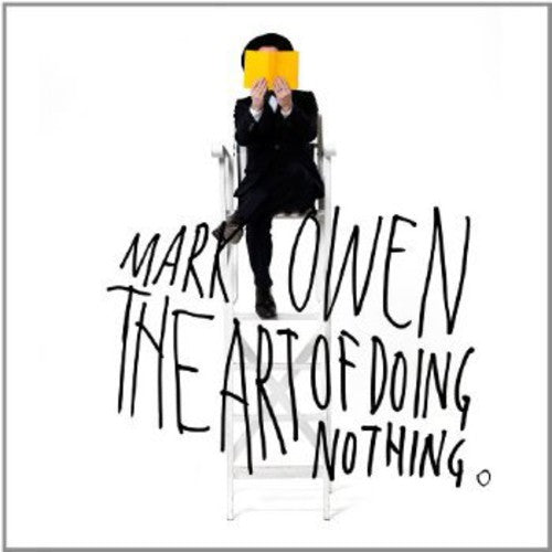 Owen,mark - Art Of Doing Nothing - Music CD