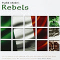 Pure Irish Rebels - Pure Irish Rebels - Music CD