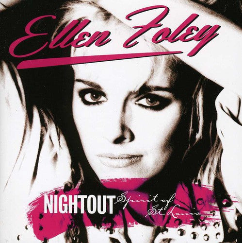 Foley,ellen - Nightout / Spirit Of St Louis - Music CD