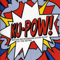 Ku Pow: British Instrumental Guitar Music Of 60's - Ku Pow: British Instrumental Guitar Music Of 60's - Music CD