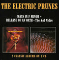 Electric Prunes - Mass In F Minor / Release Of An Oath: Kol Nidre - Music CD