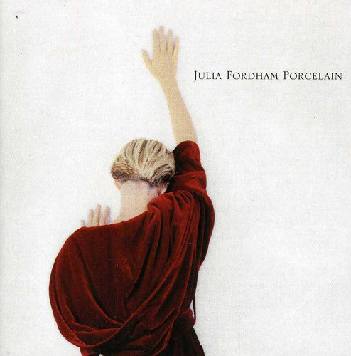 Fordham,julia - Porcelain - Music CD