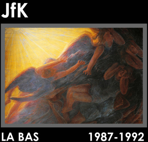 Jfk - La Bas (1987-1992) - Music CD