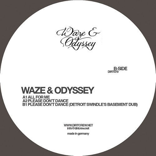 Waze & Odyssey - Please Don't Dance - Vinyl Record