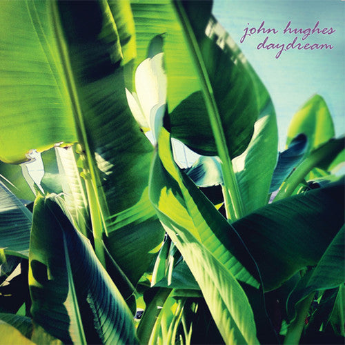 Hughes,john Daydream - John Hughes Daydream - Vinyl Record