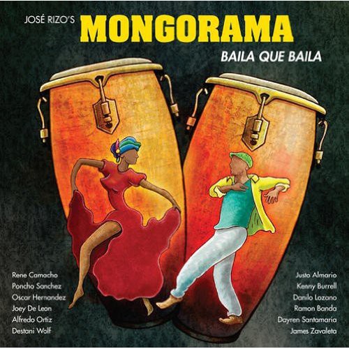 Rizo's Mongorama,jose - Baila Que Baila - Music CD