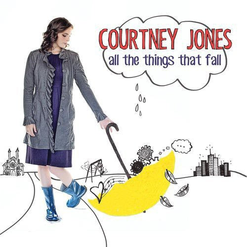 Jones,courtney - All The Things That Fall - Music CD