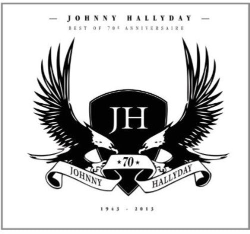 Hallyday,johnny - 70 Year Anniversary - Music CD