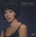 Tres Chic: More French Singers Of The 1960's / Var - Tres Chic: More French Singers Of The 1960's / Var - Vinyl Record