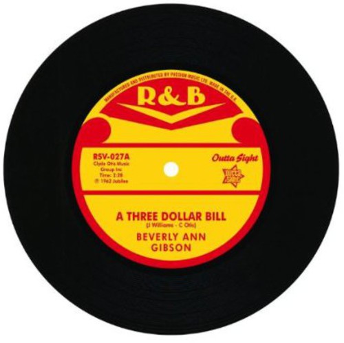 Rosemary,beverly/ann Gibson - Three Dollar Bill/not Much (do You Baby) - Vinyl Record