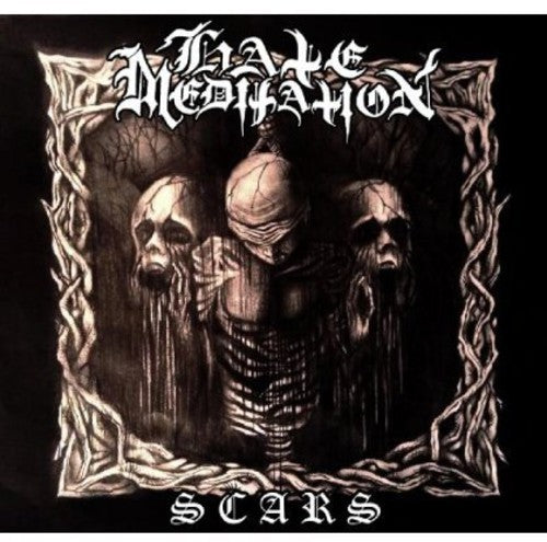 Hate Meditation - Scars - Music CD
