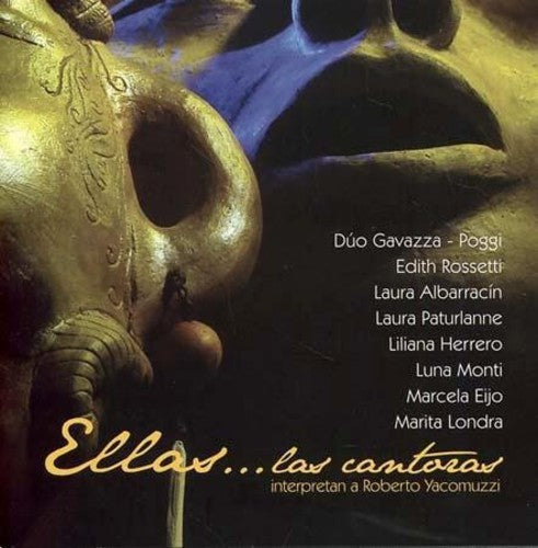 Yacomuzzi,roberto - Ellas Las Cantoras - Music CD