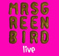 Mrs. Greenbird - Mrs. Greenbird-live - Music CD