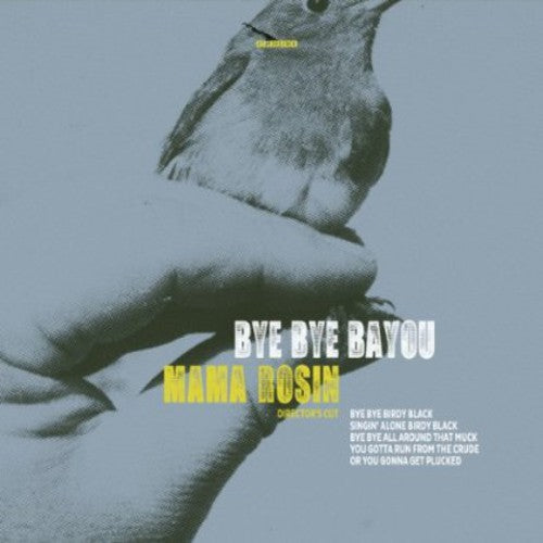 Mama Rosin - Bye Bye Bayou - Music CD