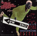 World / Inferno Friendship Society - True Story Of The Bridgewater Astral League - Music CD