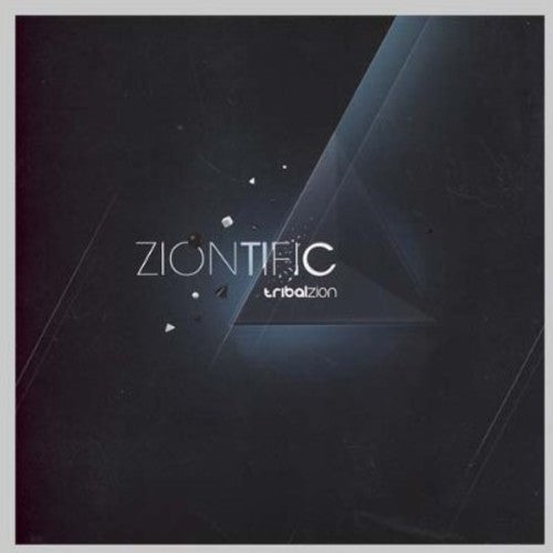 Tribal Zion - Ziontific - Music CD