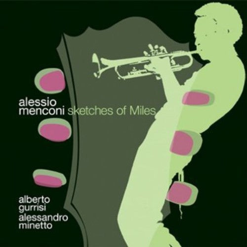 Menconi,alessio - Sketches Of Miles - Music CD