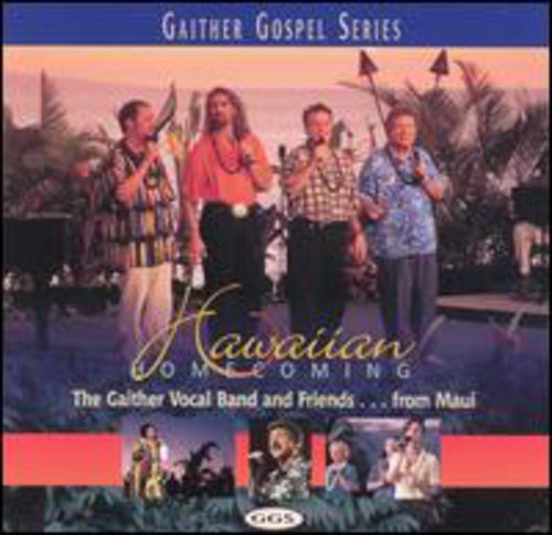 Gaither,bill & Gloria - Hawaiian Homecoming - Music CD