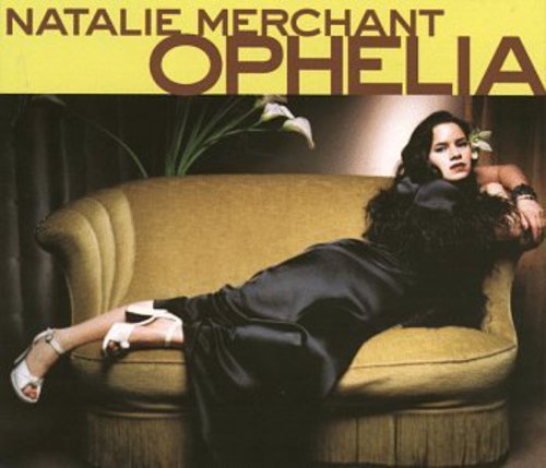 Merchant,natalie - Ophelia - Music CD