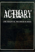 Actuary - Reality Is The Dream Is Dead - Music CD