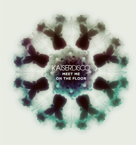 Kaiserdisco - Meet Me On The Floor - Music CD