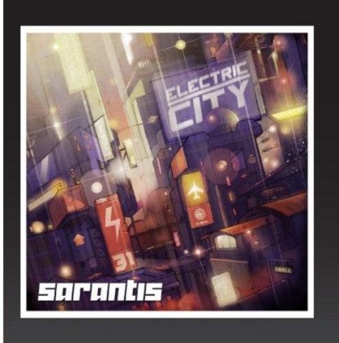 Sarantis - Electric City - Music CD