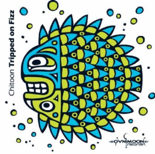 Chitoon - Tripped On Fizz - Music CD