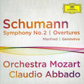 Schumann / Abbado / Orchestra Mozart - Symphony No 2 Overtures Genoveva & Manfred - Music CD