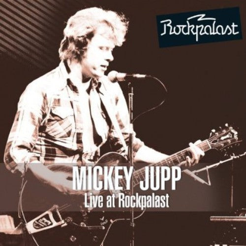 Jupp,mickey - Live At Rockpalast 1979 - Music CD
