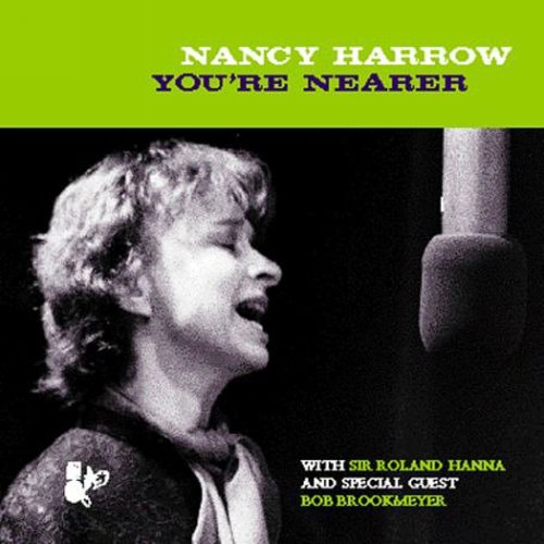 Harrow,nancy - You're Nearer - Music CD