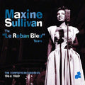 Sullivan,maxine - Ruban Bleu Years: Complete Recordings 1944-49 - Music CD