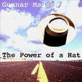 Madsen,gunnar - Power Of A Hat - Music CD