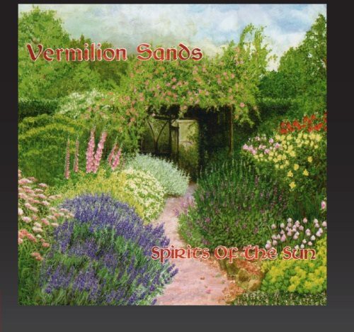 Vermilion Sands - Spirits Of The Sun - Music CD
