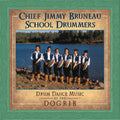 Bruneau,jimmy / Chief Bruneau School Drummers - Drum Dance Music Of Dogrib - Music CD