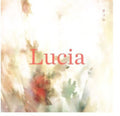 Lucia - Flower Shade - Music CD