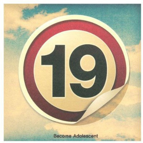 Nineteen - Become Adolescent - Music CD