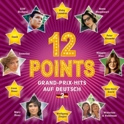 12 Points-grand Prix Hits Auf Deutsch - Vol. 2-12 Points-grand Prix Hits Auf Deutsch - Music CD