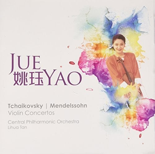 Yao,jue - Tchaikovsky/mendelssohn: Violin Concertos - Music CD